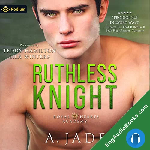 Ruthless Knight (Royal Hearts Academy #2) by Ashley Jade audiobook listen for free