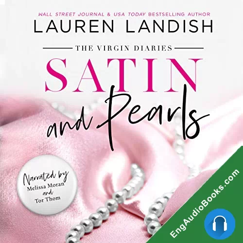 Satin and Pearls (The Virgin Diaries #1) by Lauren Landish audiobook listen for free