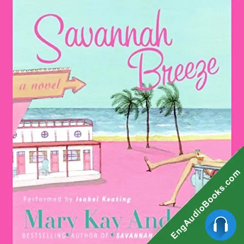 Savannah Breeze (Weezie and Bebe Mysteries #2) by Mary Kay Andrews audiobook listen for free