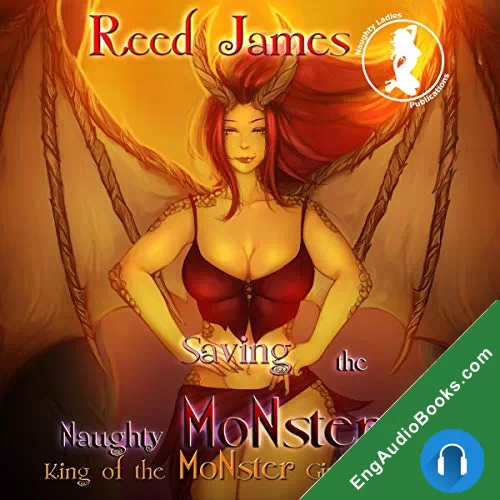 Saving the Naughty Monster Girls by Reed James audiobook listen for free