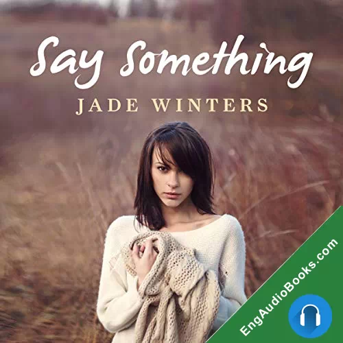 Say Something by Jade Winters audiobook listen for free