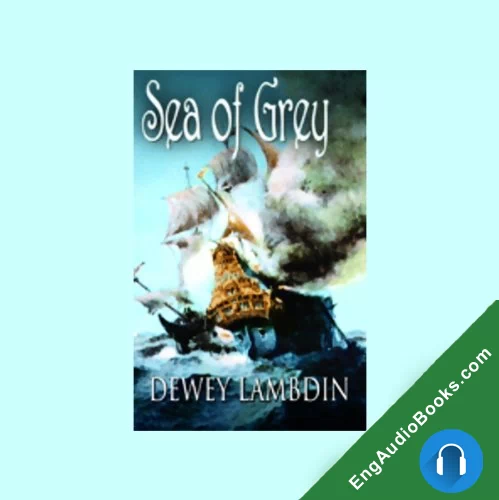 Sea of Grey by Dewey Lambdin audiobook listen for free