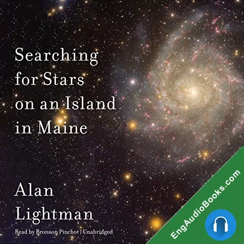 Searching for Stars on an Island in Maine by Alan Lightman audiobook listen for free