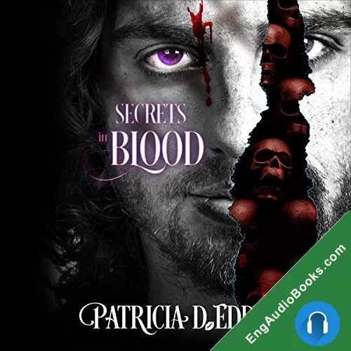 Secrets in Blood (In Blood #1) by Patricia D. Eddy audiobook listen for free