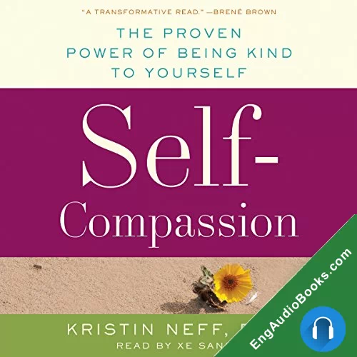 Self-Compassion by Kristin Neff audiobook listen for free