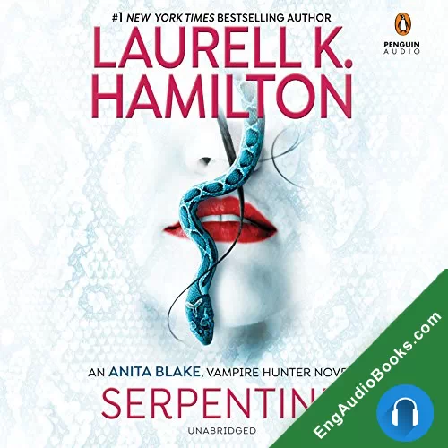 Serpentine by Laurell K. Hamilton audiobook listen for free