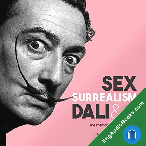 Sex, Surrealism, Dali And Me by Clifford Thurlo audiobook listen for free