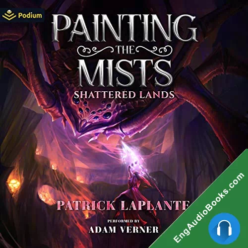 Shattered Lands (Painting the Mists #8) by Patrick Laplante audiobook listen for free