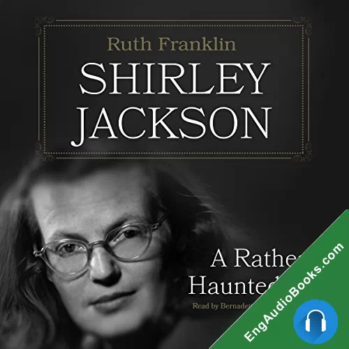 Shirley Jackson: A Rather Haunted Life by Ruth Franklin audiobook listen for free