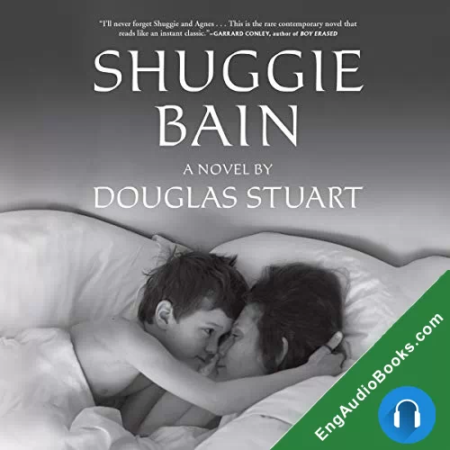 Shuggie Bain by Douglas Stuart audiobook listen for free