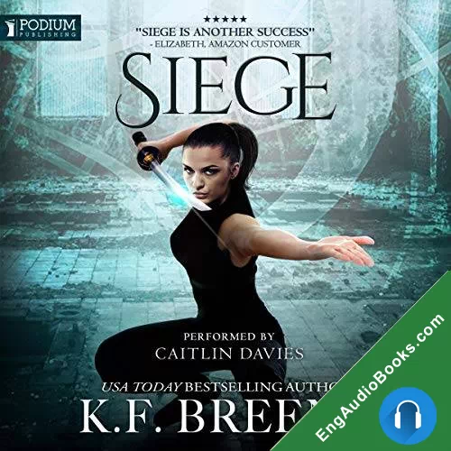 Siege (The Warrior Chronicles #5) by K.F. Breene audiobook listen for free