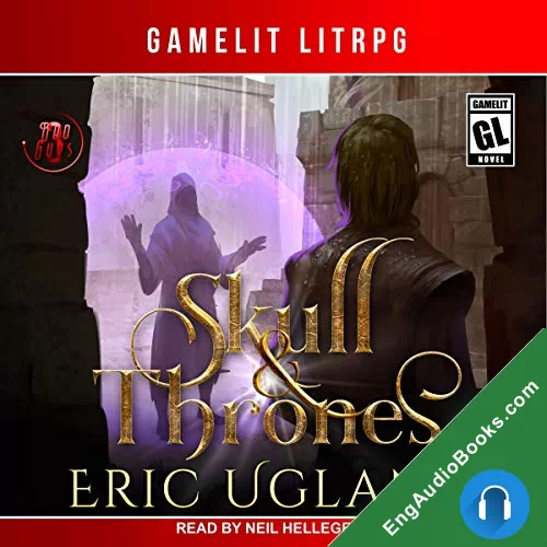 Skull and Thrones by Eric Ugland audiobook listen for free