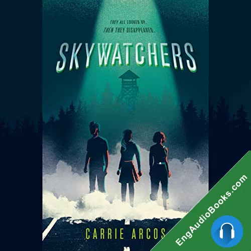 Skywatchers by Carrie Arcos audiobook listen for free