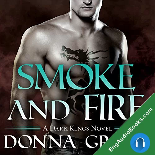 Smoke and Fire by Donna Grant audiobook listen for free