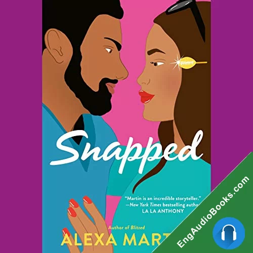 Snapped (Playbook #4) by Alexa Martin audiobook listen for free