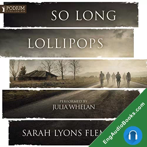 SO LONG, LOLLIPOPS by Sarah Lyons Fleming audiobook listen for free