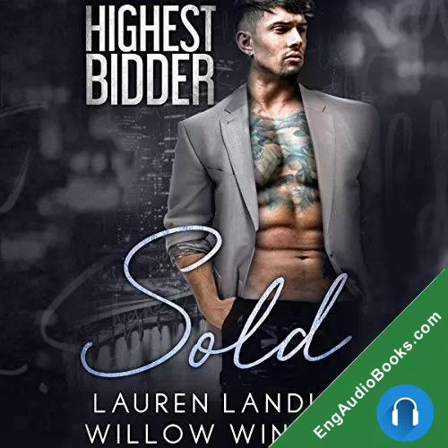 Sold: Highest Bidder (Highest Bidder #2) by Lauren Landish audiobook listen for free