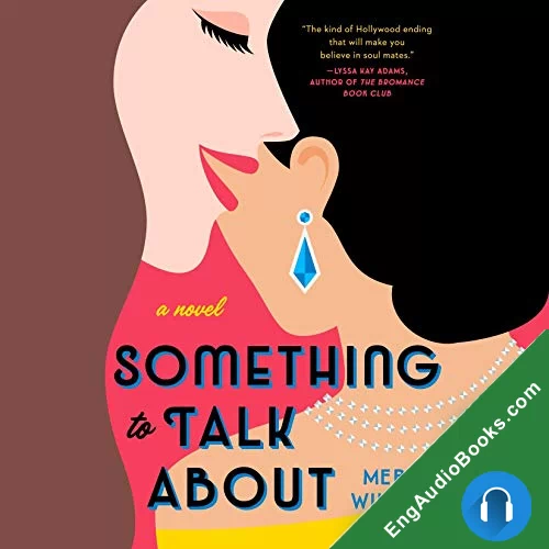 Something to Talk About by Meryl Wilsner audiobook listen for free