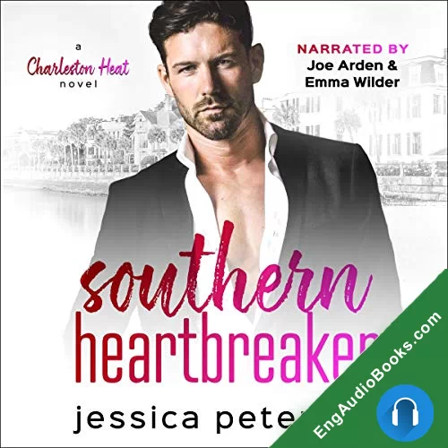 Southern Heartbreaker (Charleston Heat #4) by Jessica Peterson audiobook listen for free