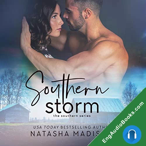 Southern Storm (Southern Series #3) by Natasha Madison audiobook listen for free