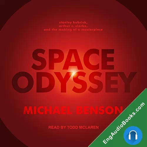 Space Odyssey by Michael Benson audiobook listen for free