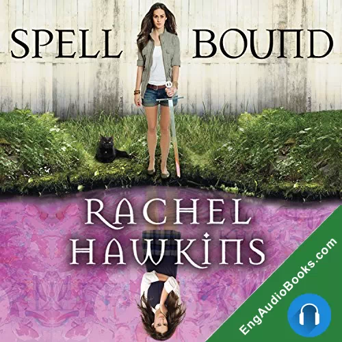 Spell Bound (Hex Hall #3) by Rachel Hawkins audiobook listen for free