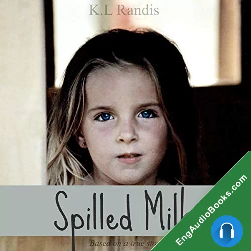 Spilled Milk by K. L. Randis audiobook listen for free