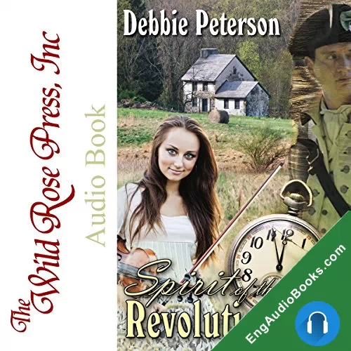 Spirit of the Revolution by Debbie Peterson audiobook listen for free