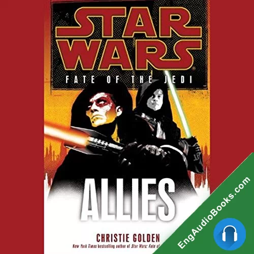 Star Wars: Fate of the Jedi: Allies by Christie Golden audiobook listen for free