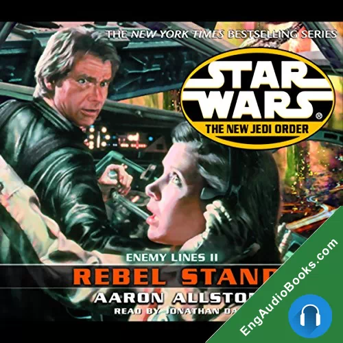 Star Wars: The New Jedi Order: Enemy Lines II: Rebel Stand by Aaron Allston audiobook listen for free