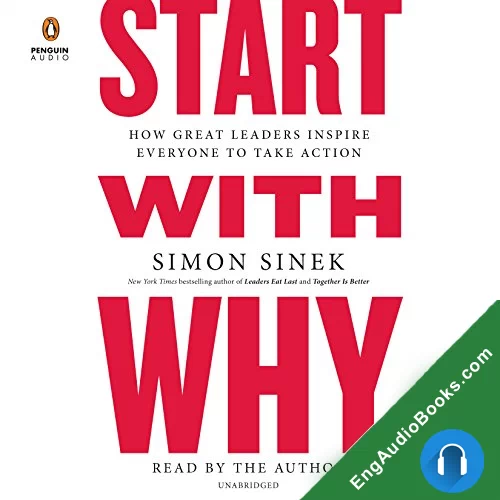 Start with Why by Simon Sinek audiobook listen for free