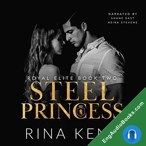 Steel Princess (Royal Elite #2) by Rina Kent audiobook listen for free