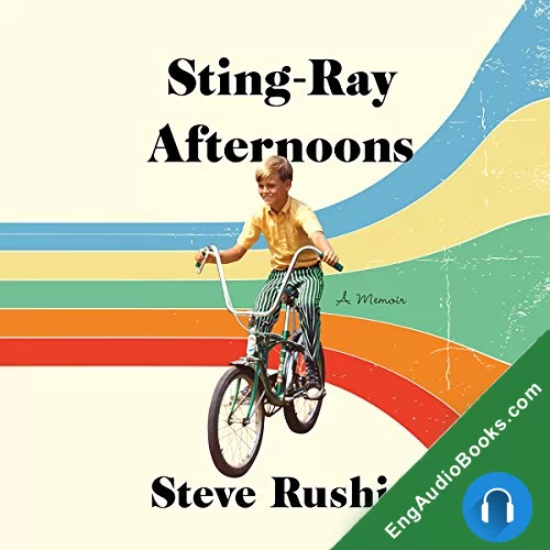 Sting-Ray Afternoons by Steve Rushin audiobook listen for free