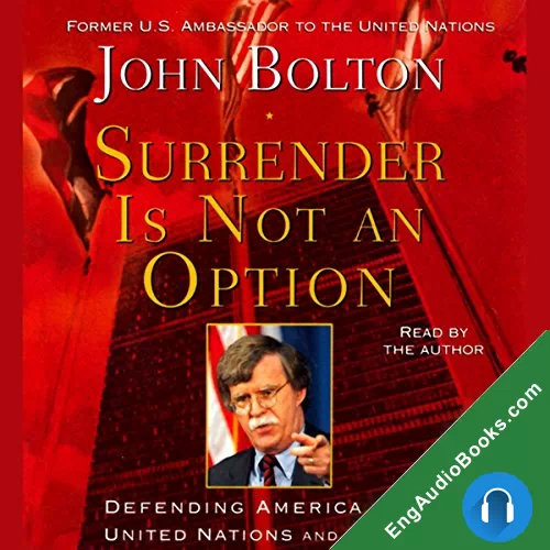 Surrender Is Not an Option by John Bolton audiobook listen for free