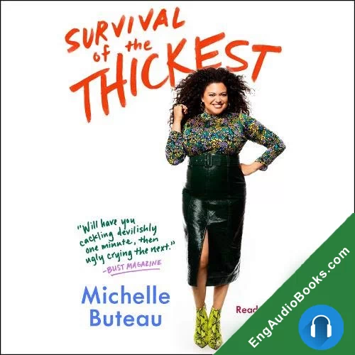 Survival of the Thickest by Michelle Buteau audiobook listen for free