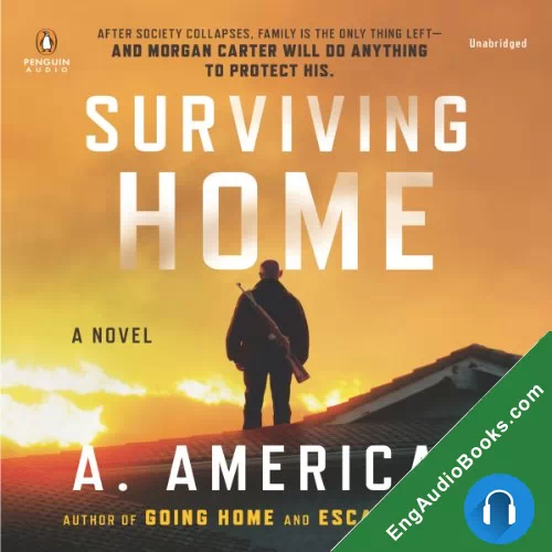 Surviving Home by A. American audiobook listen for free