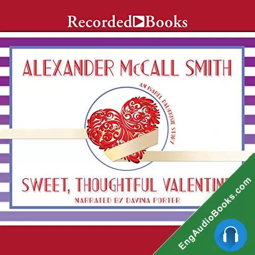 Sweet, Thoughtful Valentine by Alexander McCall Smith audiobook listen for free