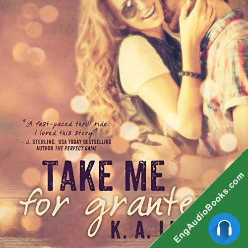 Take Me for Granted (Take Me #1) by K. A. Linde audiobook listen for free