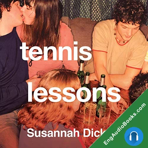 Tennis Lessons by Susannah Dickey audiobook listen for free