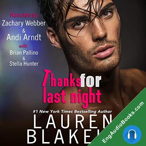 Thanks For Last Night (The Guys Who Got Away #3) by Lauren Blakely audiobook listen for free