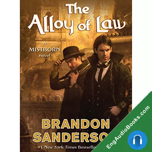 THE ALLOY OF LAW by Brandon Sanderson audiobook listen for free