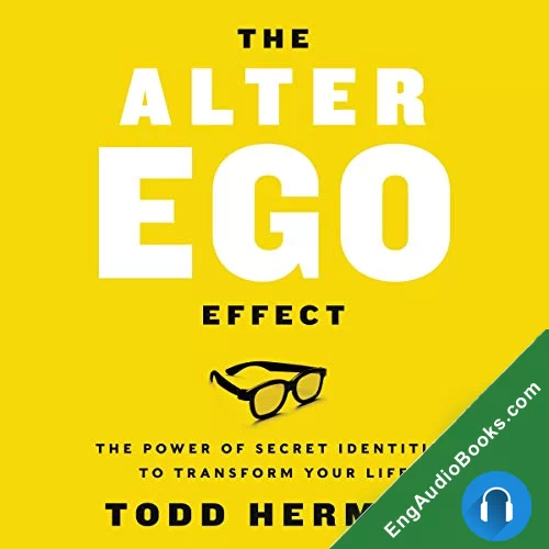 The Alter Ego Effect by Todd Herman audiobook listen for free