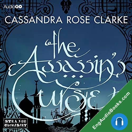 The Assassin’s Curse by Cassandra Rose Clarke audiobook listen for free