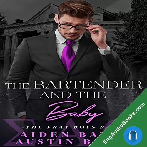 The Bartender and the Babies: A Friends to Lovers Romance by Aiden Bates audiobook listen for free