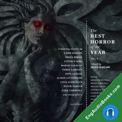 The Best Horror of the Year (The Best Horror of the Year #4) by Ellen Datlow - author/editor audiobook listen for free