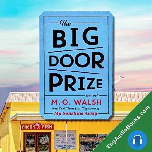 The Big Door Prize by M. O. Walsh audiobook listen for free