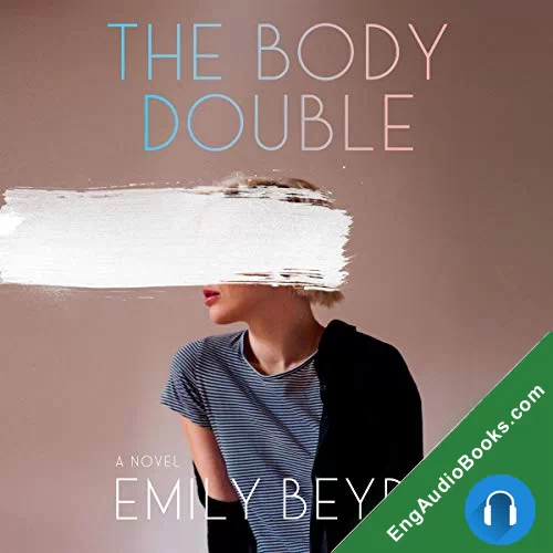 The Body Double by Emily Beyda audiobook listen for free