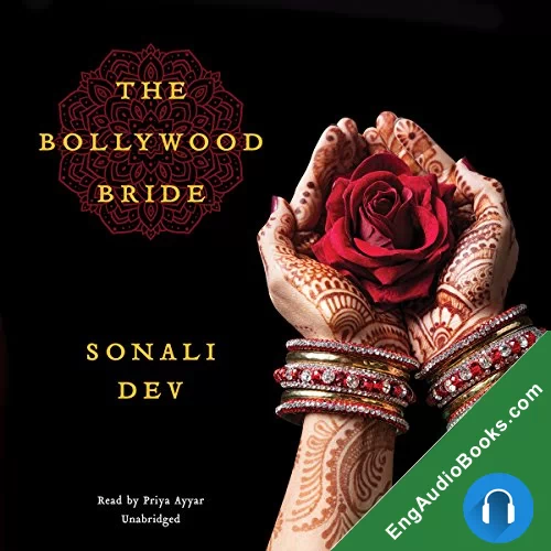 The Bollywood Bride (Bollywood #2) by Sonali Dev audiobook listen for free