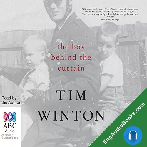 The Boy Behind the Curtain by Tim Winton audiobook listen for free