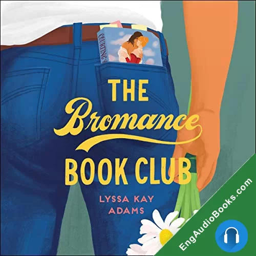 The Bromance Book Club by Lyssa Kay Adams audiobook listen for free